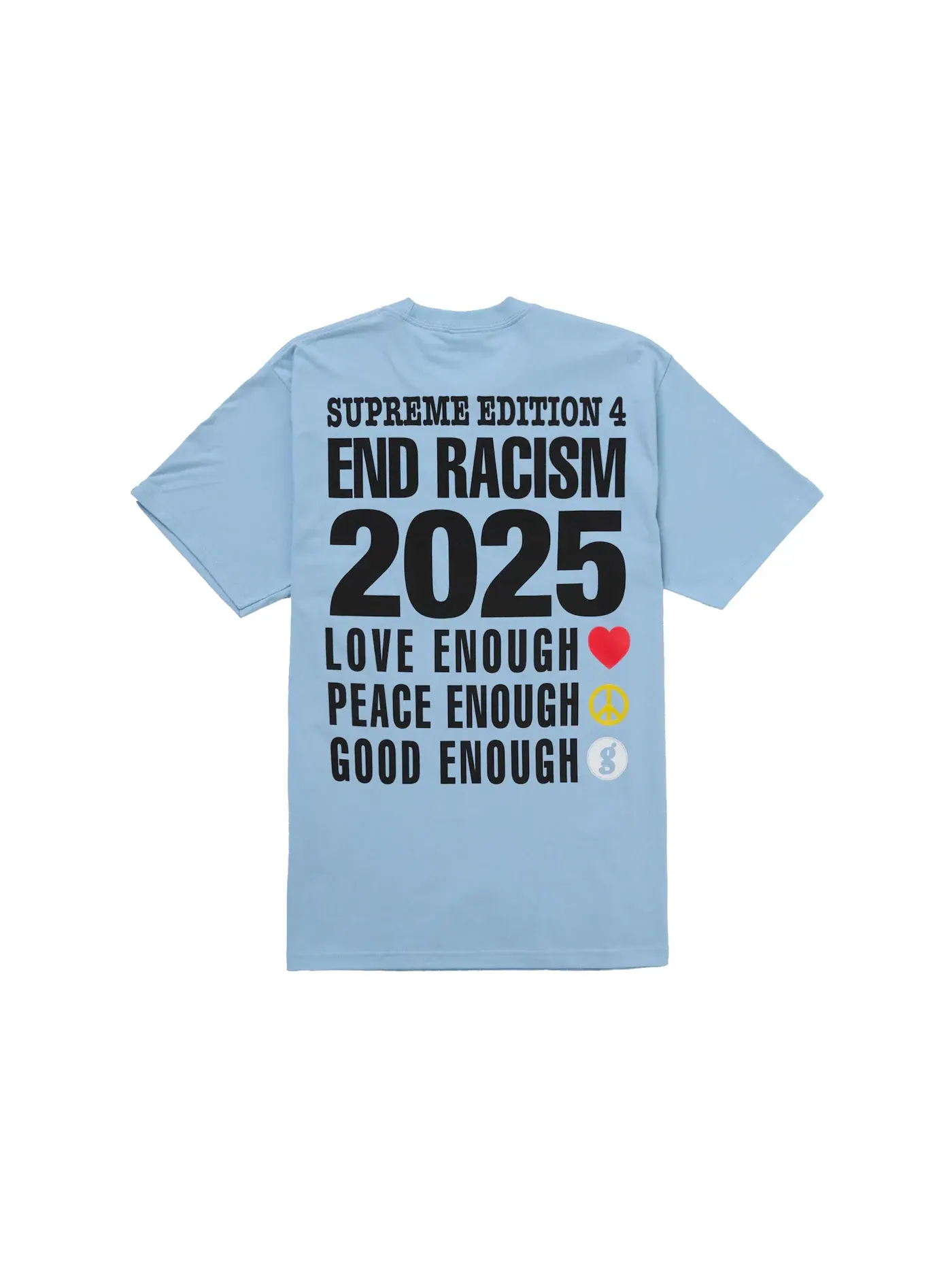 Мужская футболка с принтом Supreme GOODENOUGH End Racism Tee — изображение 2 из 2, светлый синий