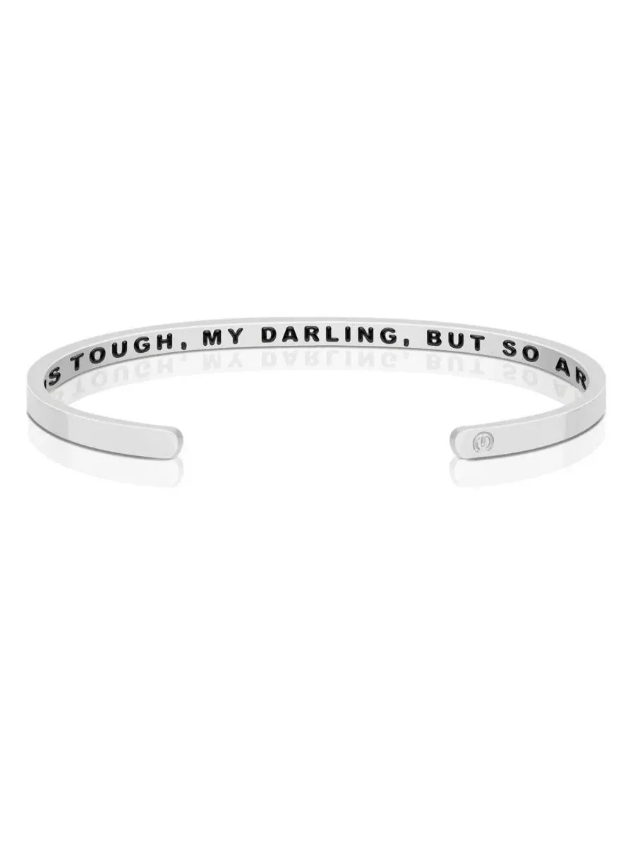 Браслет-напоминание с надписью Life Is Tough, My Darling, But So Are You Mantra — изображение 1 из 3, оттенок серебряный