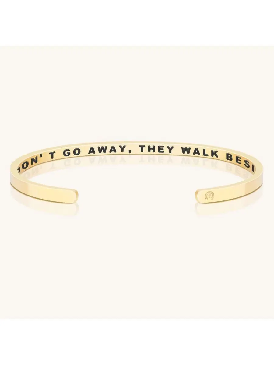 Браслет-манжета с гравировкой Those We Love Don't Go Away They Walk Beside Us Every Day Mantra — изображение 1 из 4