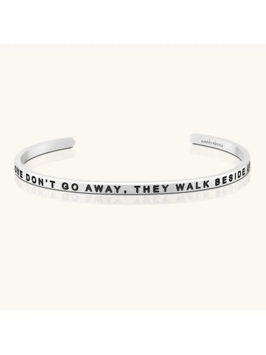 Браслет-манжета с гравировкой Those We Love Don’t Go Away They Walk Beside Us Every Day Mantra — изображение 1 из 4