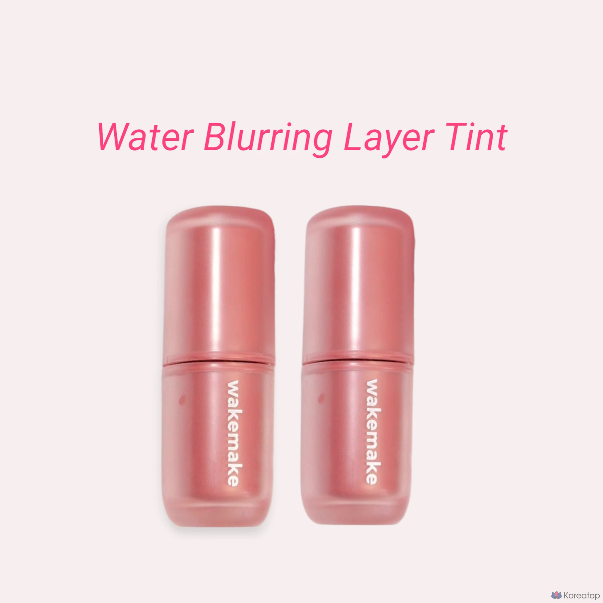 Тинт для губ WAKEMAKE Water Blurring Layer Tint, оттенок 04 Rosy Mere, 4.6 г, 1 шт.