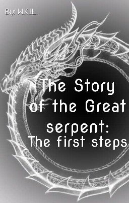 The Story Of The Great Serpent/История О Великом Змие