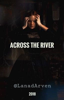 across the river