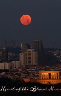 Heart of the Blood Moon
