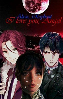 I love you, Angel. Том 1