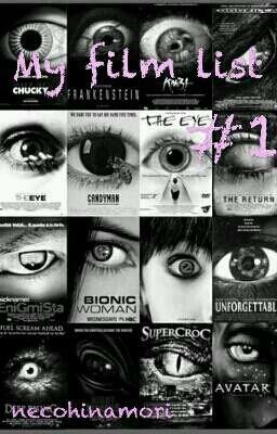 My film list