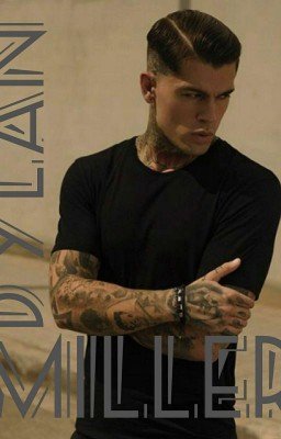 Dylan Miller [18+]
