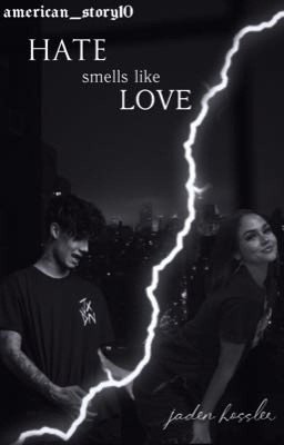 Hate Smells Like Love 
