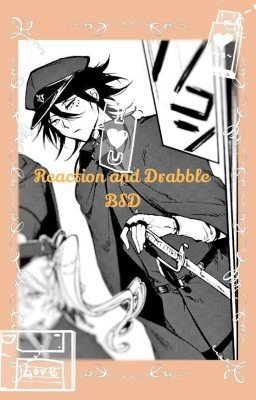 Reaction and Drabble BSD