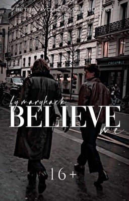 believe me | V.H