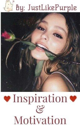 Inspiration & Motivation