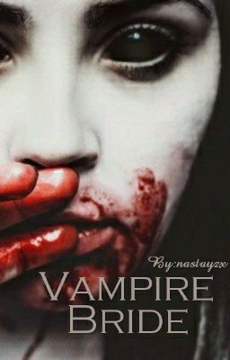 Vampire Bride