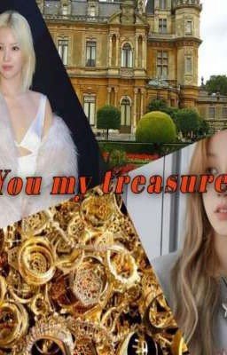 You are my treasure