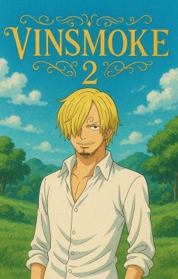 VINSMOKE 2