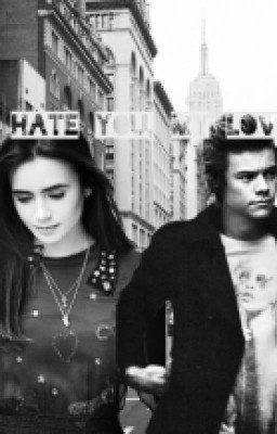I hate you, my love | Harry Styles