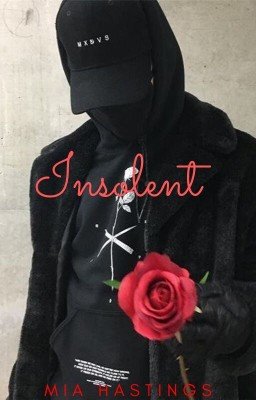 Insolent