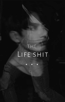 Life shit*Жизнь дерьмо*🔞
