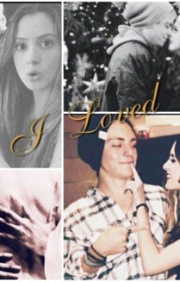 I Loved..