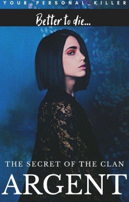 The Secret Of The Clan Argent