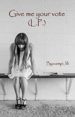 Give me your vote (L.P.)