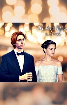 Weasley's Fifteen, или Пятнадцать друзей Уизли