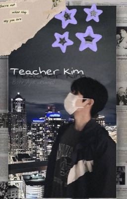 Teacher Kim