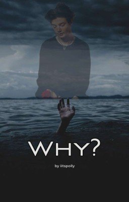 Why?