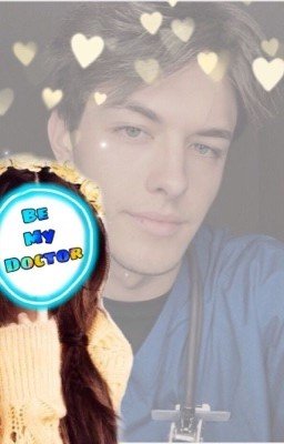 Будь моим врачом!