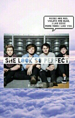 She Looks So Perfect |5sos|