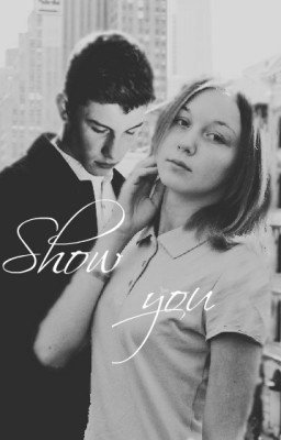 Show you (Shawn Mendes)