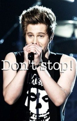 Don't Stop©