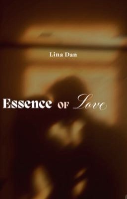 Essence of love