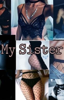 𝙼𝚢 𝚂𝚒𝚜𝚝𝚎𝚛🔞