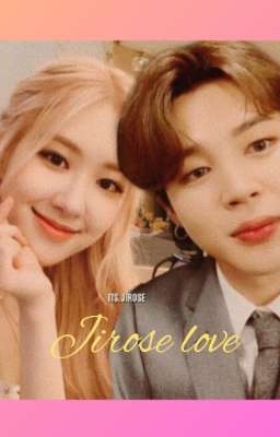 Jirose love