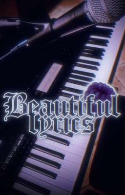 Beautiful lyrics