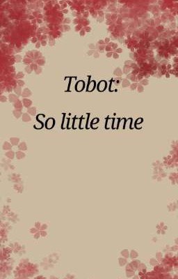 So little time
