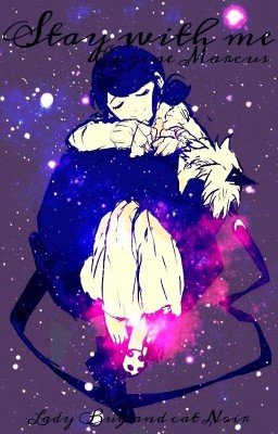 «Stay with me..» Леди Баг и Супер Кот