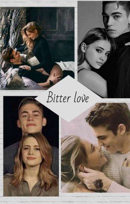 Bitter love/Горькая любовь