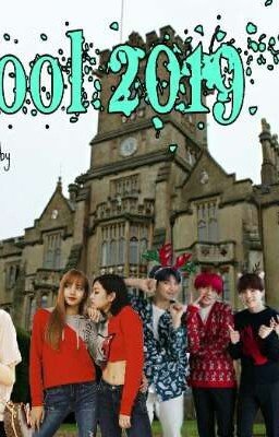 School 2019 