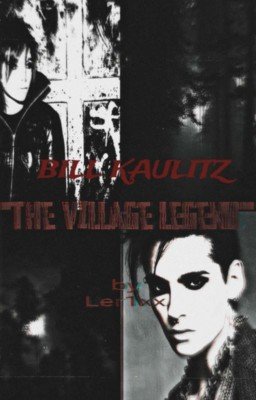 The Village Legend /Билл Каулитц/&#₽