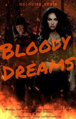Bloody Dreams