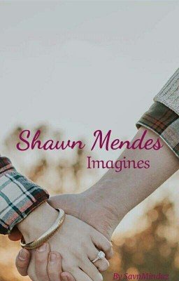 Shawn Mendes Imagines [RUS]