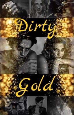 Dirty Gold
