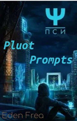 Pluot Prompts