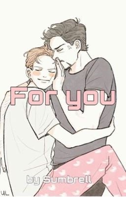For you